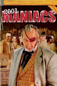2001 Maniacs 2005 on netflix