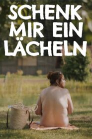 Give Me a Smile 2019 on netflix