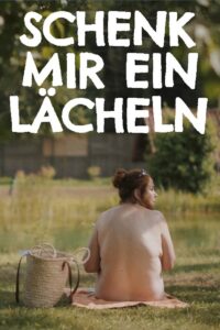 Give Me a Smile 2019 on netflix