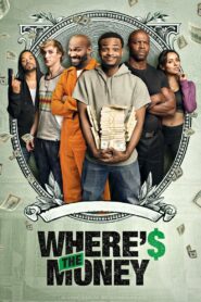 Where’s the Money 2017 on netflix