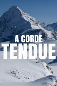 À corde tendue 2013 on netflix