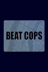 Beat Cops 2003 on netflix