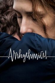 Arrhythmia 2017 on netflix