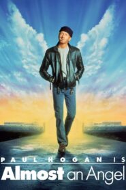 Almost an Angel 1990 on netflix