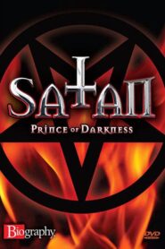Biography – Satan: Prince of Darkness 1998 on netflix