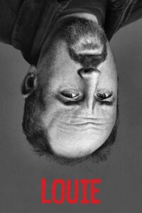 Louie – Sight Sound and Story 2015 on netflix