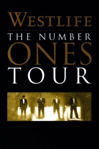 Westlife: The Number Ones Tour 2005 on netflix