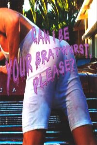 Can I Be Your Bratwurst, Please? 2008 on netflix