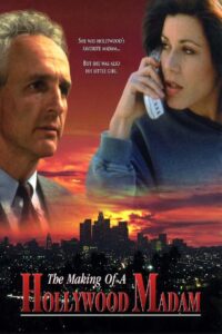 The Making of a Hollywood Madam 1996 on netflix