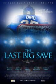 The Last Big Save 2019 on netflix