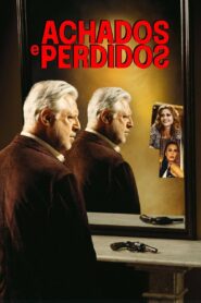 Achados e Perdidos 2007 on netflix
