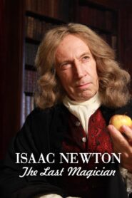 Isaac Newton: The Last Magician 2013 on netflix