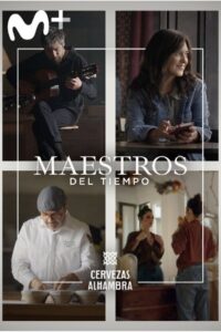 Maestros del tiempo 2022 on netflix