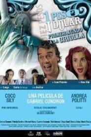 Un peso, un dolar 2007 on netflix