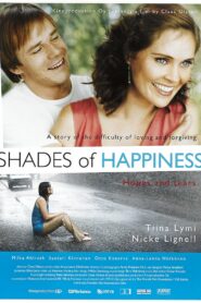 Shades of Happiness 2005 on netflix