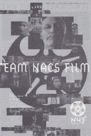 TEAM NACS FILMS N43° 2009 on netflix