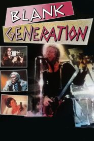 Blank Generation 1980 on netflix