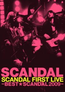 SCANDAL FIRST LIVE -BEST★SCANDAL 2009- 2010 on netflix