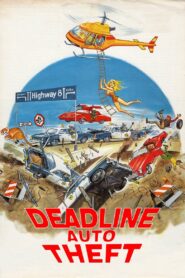 Deadline Auto Theft 1983 on netflix