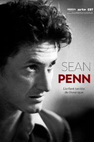 Sean Penn, l’enfant terrible de l’Amérique 2024 on netflix