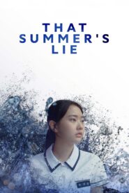 That Summer’s Lie 2024 on netflix