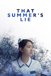 That Summer’s Lie 2024 on netflix
