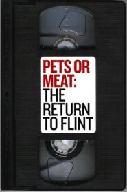 Pets or Meat: The Return to Flint 1992 on netflix