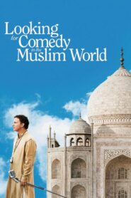 Looking for Comedy in the Muslim World 2006 on netflix