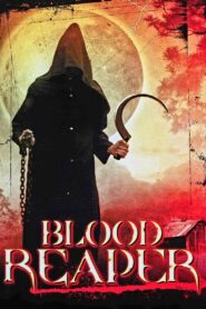Blood Reaper 2004 on netflix