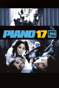 Piano 17 2006 on netflix