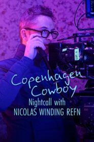 Copenhagen Cowboy: Nightcall with Nicolas Winding Refn 2023 on netflix