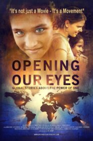 Opening Our Eyes 2011 on netflix