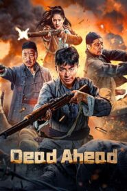 Dead Ahead 2024 on netflix