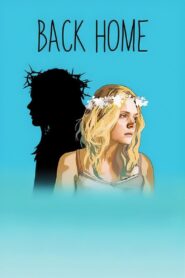Back Home 2018 on netflix