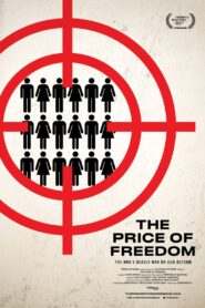 The Price of Freedom 2021 on netflix