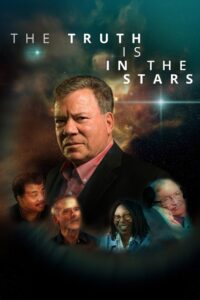 The Truth Is in the Stars 2017 on netflix