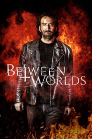 Between Worlds 2018 on netflix