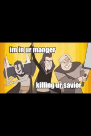 Im In Ur Manger Killing Ur Savior 2007 on netflix