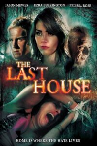 The Last House 2015 on netflix