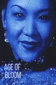 Age of Bloom 2001 on netflix