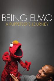 Being Elmo: A Puppeteer’s Journey 2011 on netflix