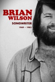 Brian Wilson: Songwriter 1969-1982 2014 on netflix