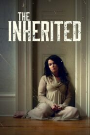 The Inherited 2015 on netflix