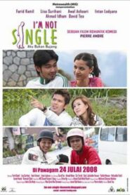 I’m Not Single 2008 on netflix