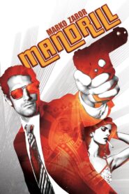 Mandrill 2009 on netflix