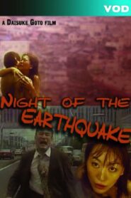 The Night of the Earthquake 2002 on netflix