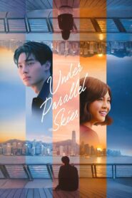 Under Parallel Skies 2024 on netflix