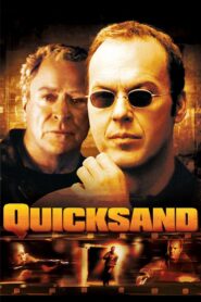 Quicksand 2003 on netflix