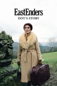 EastEnders: Dot’s Story 2003 on netflix