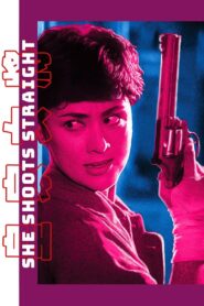 She Shoots Straight 1990 on netflix